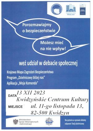 plakat zachęcający mieszkańców do uczestnictwa w debacie która odbędzie się 13 grudnia 2023 roku w kwidzyńskim centrum kultury