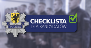 napis check lista dla kandydatów na niebieskim rozmytym tle obok odznaka policyjna