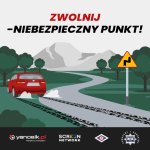 plakat do akcji zwolnij niebezpieczny punkt na którym widać jadący samochód w leśnej scenerii widać drogę obok której stoi znak informacyjny o krętej jezdni oraz samochód który zjechał na łuku z drogi