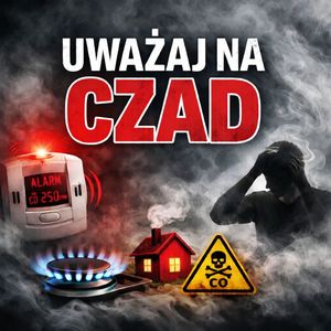 plakat do komunikatu na którym widniej napis uważaj czad plakat w ciemnej kolorystyce widać na nim dym czujnik czadu odpalony palnik od kuchenki gazowej mały domek z dymem wylatującym dymem z komina szarą postać trzymającą się za głowę oraz znak w formie trójkąta na którym widać czaszkę i napis CO